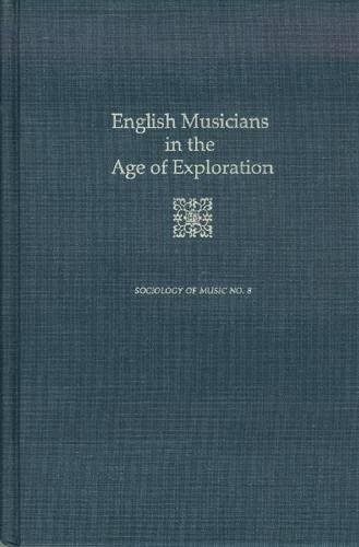 Imagen de archivo de English Musicians in the Age of Exploration a la venta por ThriftBooks-Atlanta