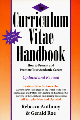 Stock image for The Curriculum Vitae Handbook : How to Present and Promote Your Academic Career for sale by Better World Books