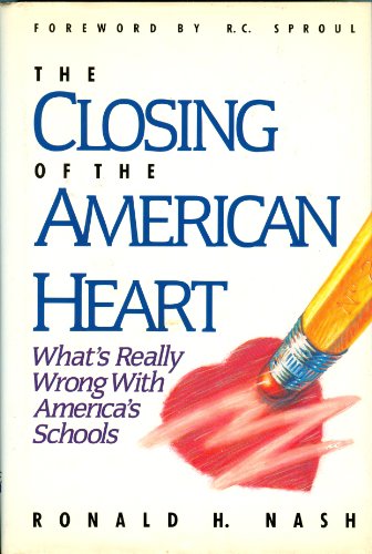 Beispielbild fr The Closing of the American Heart: What's Really Wrong With America's Schools zum Verkauf von Wonder Book