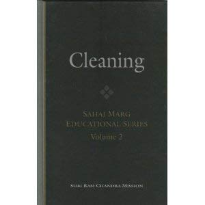 Stock image for Cleaning (Sahaj Marg Educational Series, Volume 2) for sale by GoldBooks