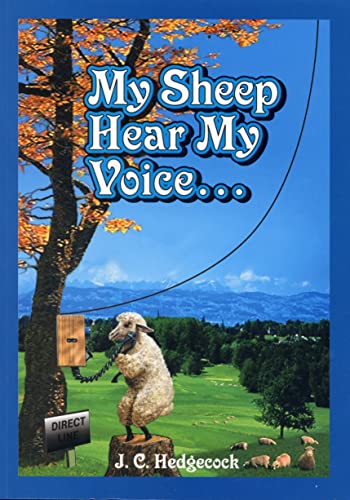 9780945255321: My Sheep Hear My Voice