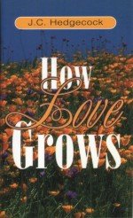 Beispielbild fr How Love Grows zum Verkauf von WorldofBooks
