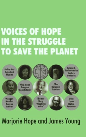 Imagen de archivo de Voices of Hope in the Struggle to Save the Planet a la venta por Eatons Books and Crafts