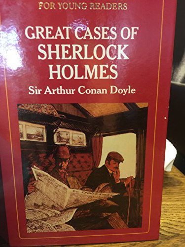 Stock image for GREAT CASES OF SHERLOCK HOLMES for sale by JOHN LUTSCHAK BOOKS