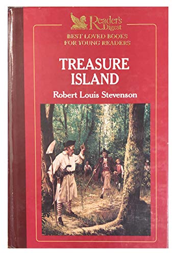 Beispielbild fr Reader's Digest Best Loved Books for Young Readers : Treasure Island zum Verkauf von Better World Books