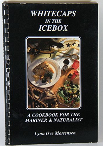 Stock image for Whitecaps in the Icebox for sale by Byrd Books