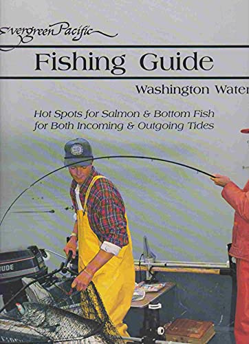Stock image for 1992 Evergreen Pacific Fishing Guide: Washington Water for sale by SecondSale