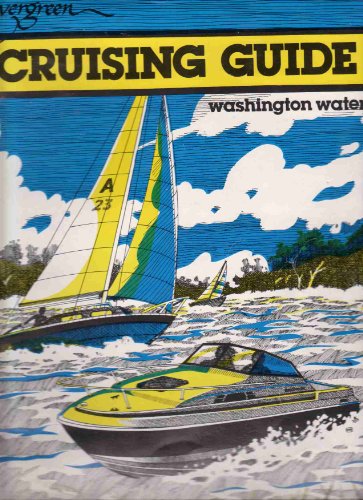 Beispielbild fr Cruising Guide-Washington Waters zum Verkauf von Ken's Book Haven