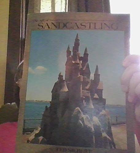 Stock image for The Art of Sandcastling for sale by Half Price Books Inc.