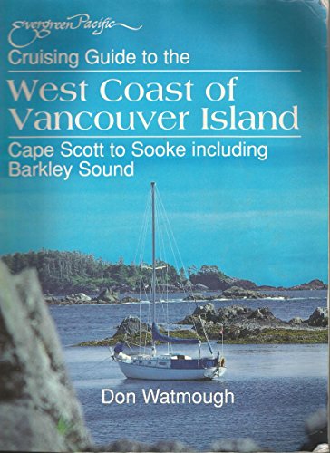 Stock image for Cruising Guide to the West Coast of Vancouver Island for sale by SecondSale