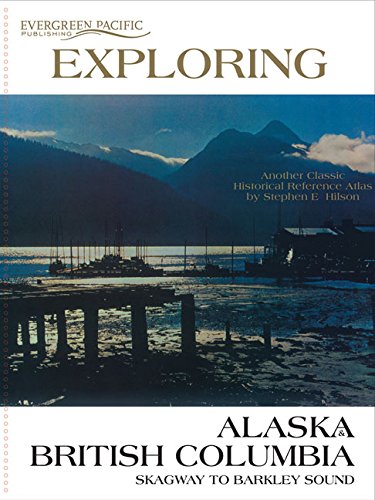 Imagen de archivo de Evergreen Pacific Exploring Alaska and British Columbia a la venta por Pelican Bay Books