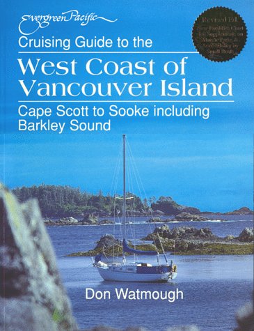 Stock image for Cruising Guide to the West Coast of Vancouver Island for sale by Seattle Goodwill