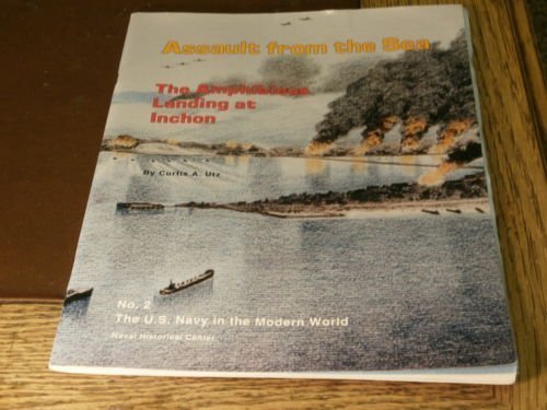 Imagen de archivo de Assault from the Sea: The Amphibious Landing at Inchon (The U.S. Navy in the Modern World Series, No 2) a la venta por Bank of Books