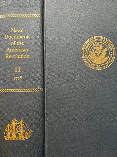 9780945274513: Naval Documents of the American Revolution, Volume 11 - American Theater: January 1, 1778-March 31, 1778; European Theater: January 1, 1778-March 31, 1778