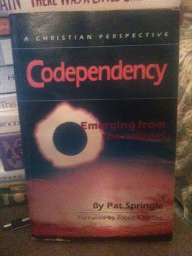 Beispielbild fr Codependency: Emerging from the Eclipse! zum Verkauf von Better World Books