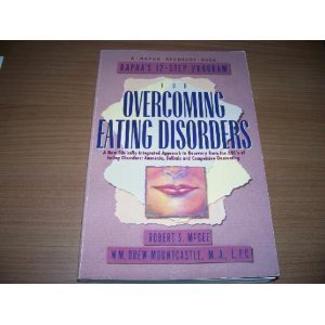 Imagen de archivo de Rapha's 12-Step Program for Overcoming Eating Disorders a la venta por Jenson Books Inc