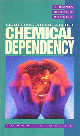 Chemical Dependency (9780945276272) by McGee, Robert S.