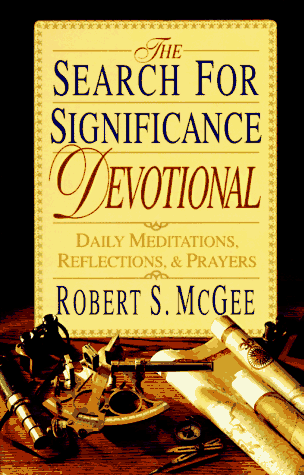 Imagen de archivo de The Search for Significance Devotional: Daily Meditations, Reflections, & Prayers a la venta por SecondSale