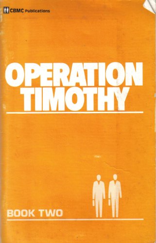 Beispielbild fr Operation Timothy: Book Two zum Verkauf von Wonder Book