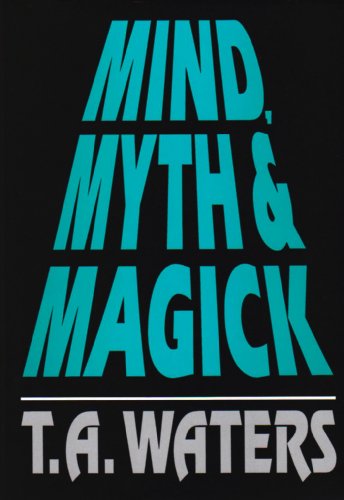 9780945296102: Mind, Myth & Magick