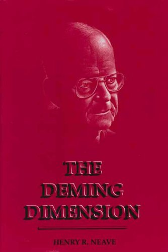 Imagen de archivo de The Deming Dimension a la venta por Jenson Books Inc