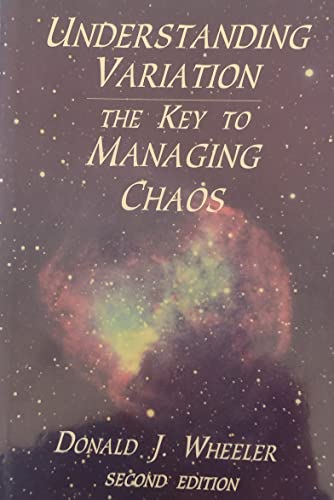 9780945320531: Understanding Variation: The Key to Managing Chaos