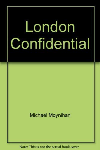 Stock image for London Confidential for sale by Wonder Book