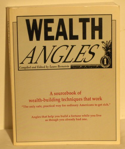 Wealth Angles (9780945332312) by Laura Bernstein