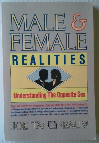 Stock image for Male and Female Realities: Understanding the Opposite Sex for sale by Wonder Book