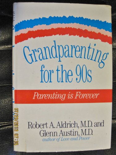 Stock image for Grandparenting for the 90's for sale by Wonder Book