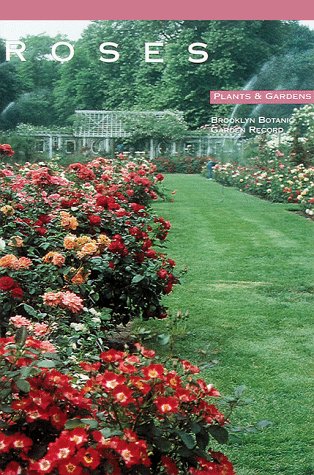 Beispielbild fr Brooklyn Botanic Garden Record: Roses, zum Verkauf von Half Price Books Inc.