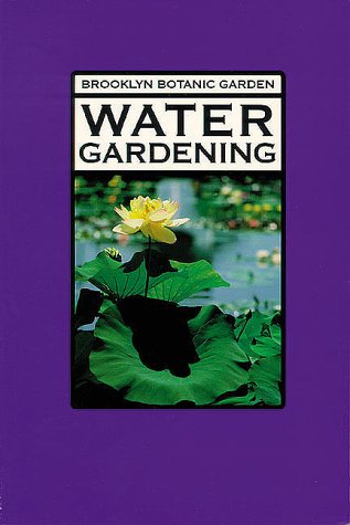 Stock image for Water Gardening for sale by SecondSale