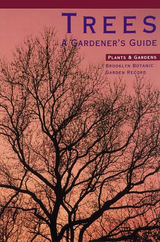 Trees (Plants & Gardens) (9780945352754) by Zuk, Judith D.