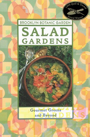 Imagen de archivo de Salad Gardens: Gourmet Greens and Beyond a la venta por SecondSale