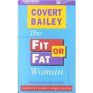 Beispielbild fr The Fit or Fat Woman zum Verkauf von Wonder Book