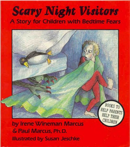 9780945354253: Scary Night Visitors: Story for Children with Bedtime Fears