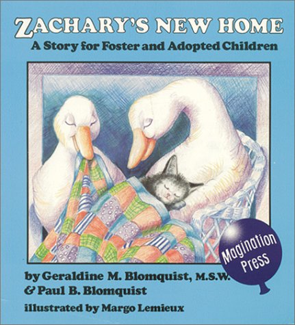 9780945354277: Zachary's New Home: A Story for Foster and Adopted Children