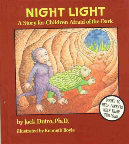 9780945354383: Night Light: Story for Children Afraid of the Dark