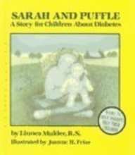 Stock image for Sarah and Puffle: A Story for Children about Diabetes for sale by HPB-Diamond