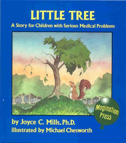 9780945354512: Little Tree: A Story for Children With Serious Medical Problems