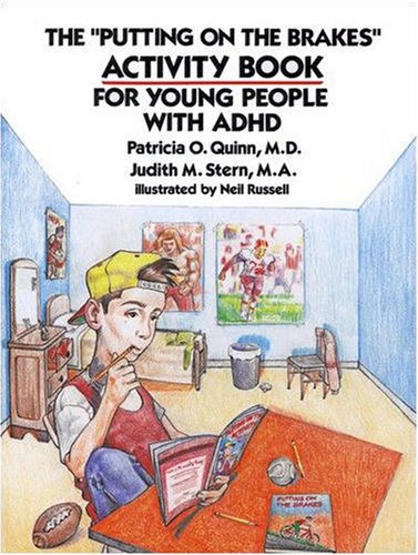 9780945354574: The "Putting on the Brakes" Activity Book for Young People with ADHD