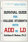 Beispielbild fr Survival Guide for College Students With Add or Ld zum Verkauf von Wonder Book