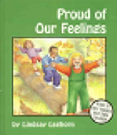 Stock image for Proud of Our Feelings for sale by Books of the Smoky Mountains