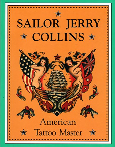 Imagen de archivo de Sailor Jerry Collins: American Tattoo Master a la venta por Books Unplugged