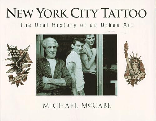 9780945367208: New York City Tattoo: The Oral History of an Urban Art