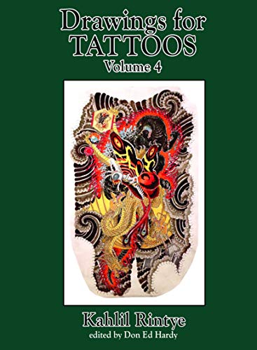 9780945367260: Drawings for Tattoos Volume 4: Kahlil Rintye