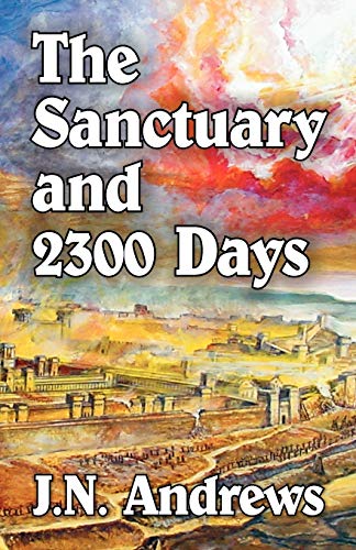 Beispielbild fr Sanctuary and the Twenty-Three Hundred Days, The zum Verkauf von PlumCircle