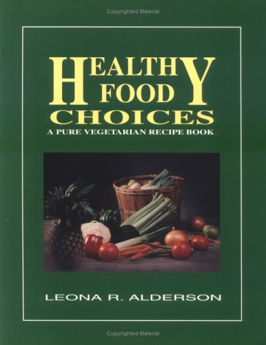 Imagen de archivo de Healthy Food Choices a la venta por Wonder Book