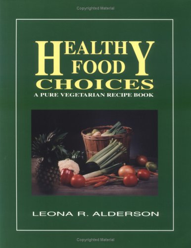 Stock image for Healthy Food Choices for sale by Wonder Book