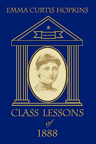 9780945385073: Class Lessons of 1888: Volume 1